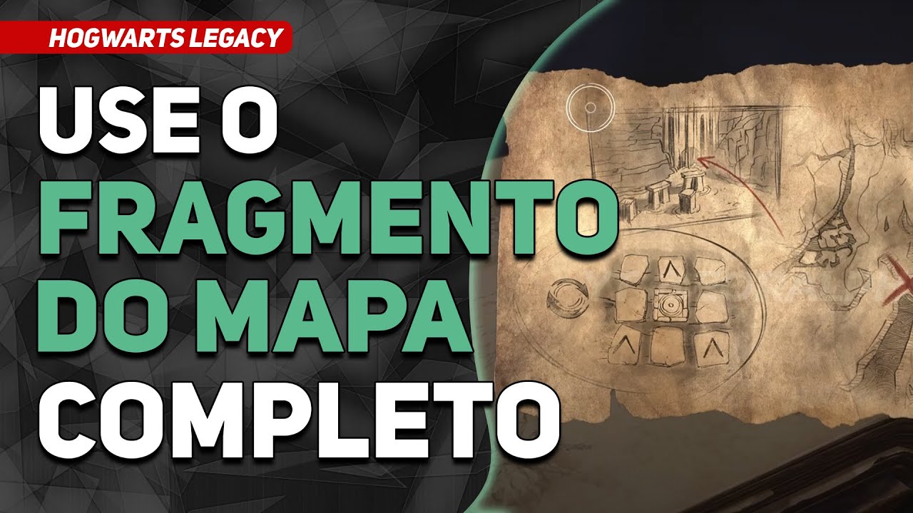 USE O FRAGMENTO DE MAPA PARA ENCONTRAR O TESOURO - HOGWARTS LEGACY 