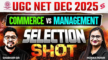 UGC NET Dec 2025 | UGC NET Commerce Vs UGC NET Management Marathon By Shubham Sir & Monika Mam