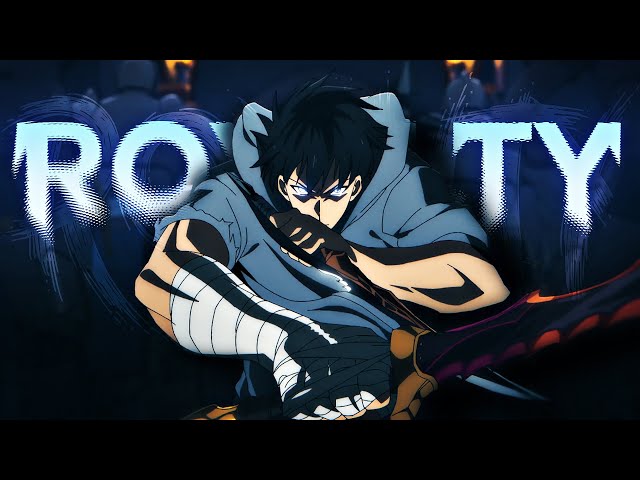 Solo Leveling「AMV」- Royalty ᴴᴰ class=