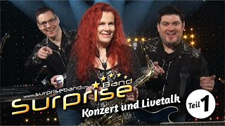 Surprise Band Konzert und Livetalk (Teil 1)
