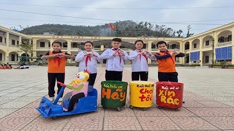 Xe Rác Lưu Động - Trường Tiểu học Nguyễn Văn Trỗi - Cát Hải