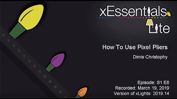 xEssentials Lite  S1E8 Using Pixel Pliers