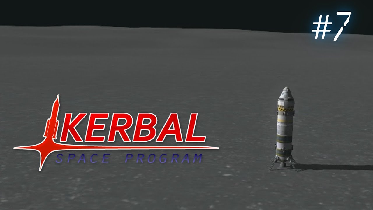 Kerbal Space Program Ep7 - Back To Kerbin - Kerbal Space Program Ep7 - Back To Kerbin

