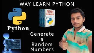 Python Program to Generate Random Numbers| How to Generate Random Numbers in Python| Python-Part-7|