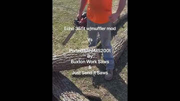 Ported Stihl MS200t vs Echo CS-355t with muffler mod. Ported by Buxton Work Saws & Just Send It Saws