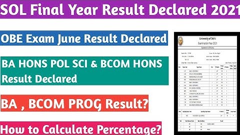 SOL Final Year Result 2021 || Most important Video || Annual mode
