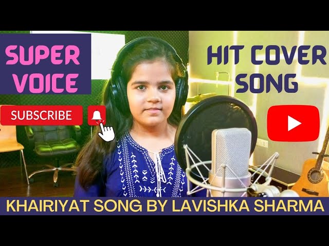 Sushant Singh ll Cover Song ll Khairiyat Pucho ll Female version ll by Lavishka Sharma #arijitsingh