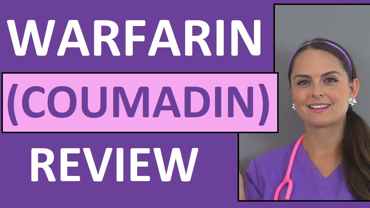 Warfarin (Coumadin) Anticoagulant Nursing Nclex Review Pharmacology