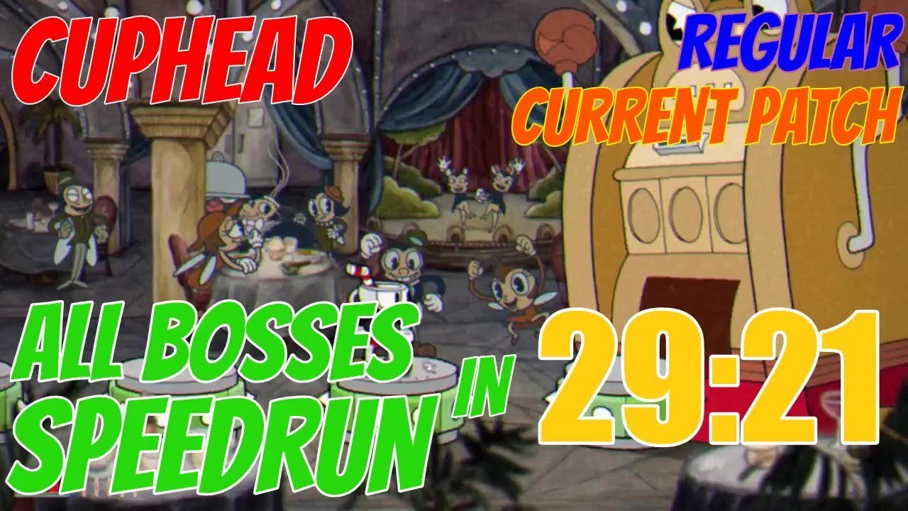 All Bosses Speedrun - 29:44 - Current Patch, Regular, Solo - Cuphead 