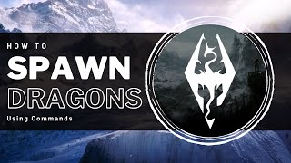 Skyrim - How To Spawn Dragons With Commands! Skyrim - How To Spawn Dragons With Commands!