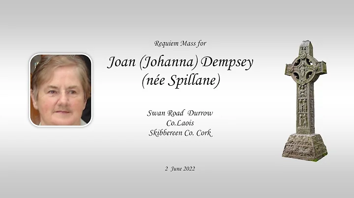 Requiem Mass for  Joan (Johanna) Dempsey (ne Spill...