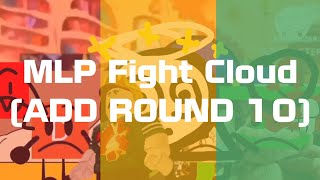My Little Pony Fight Cloud Add Round 10