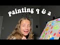 painting q &amp; a