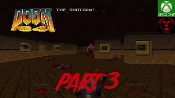 DOOM 64 part 3 (no commentary)