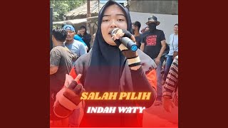 SALAH PILIH (Live)