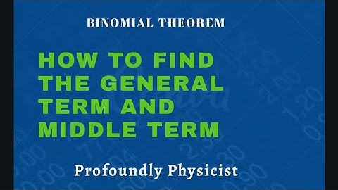 Binomial theorem l to find the general term and middle term l Master Cadre Maths
