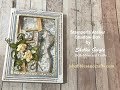 SHADOW BOX CARD TUTORIAL STAMPERIA ATELIER SHELLIE GEIGLE JS HOBBIES AND CRAFTS