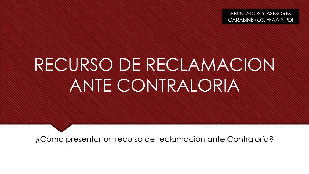 Recurso de Reclamacion ante Contraloria - YouTube