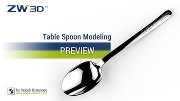 ZW3D - How to model a Table Spoon - PREVIEW