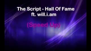 The Script - Hall Of Fame ft. will.i.am (Speed Up)
