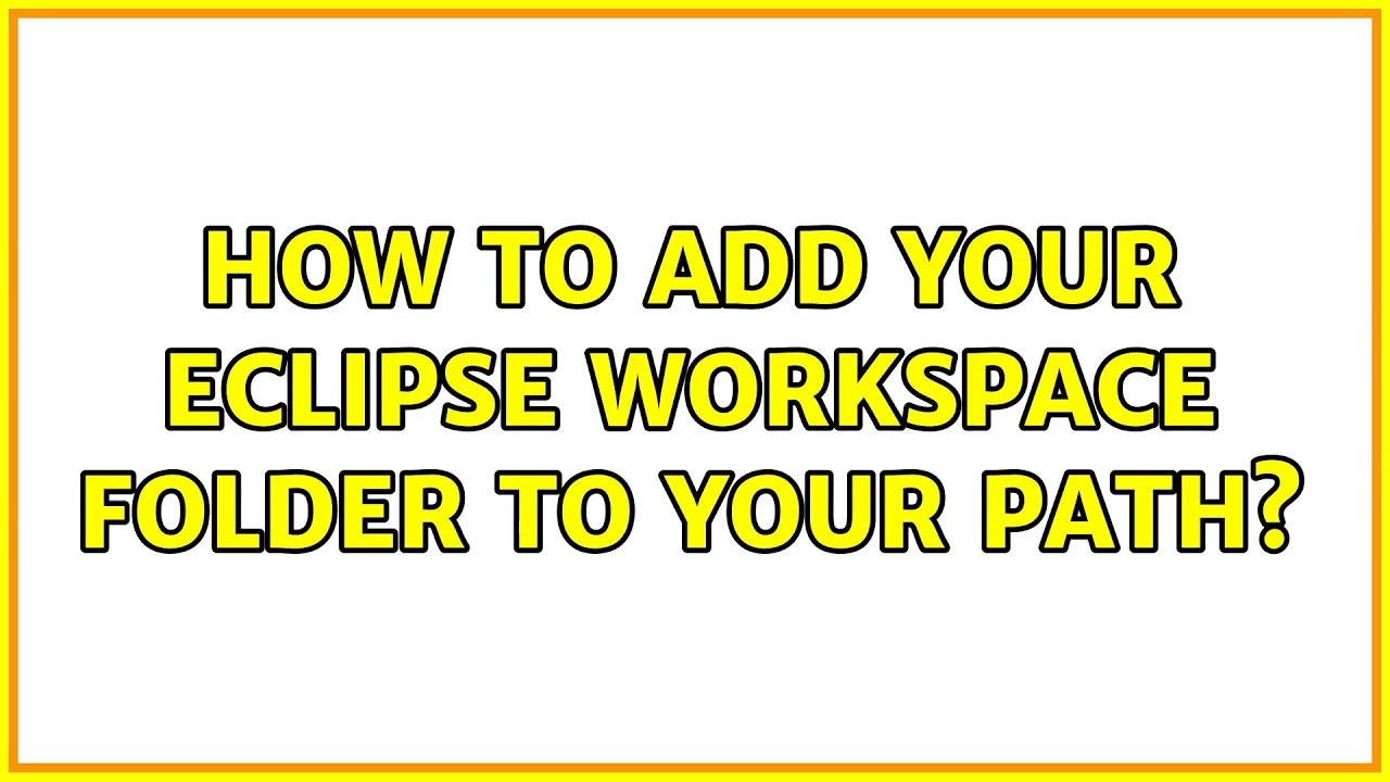 Ubuntu How to add your Eclipse workspace folder to your PATH? YouTube