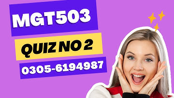 Mgt503 quiz  2  Fall2023 MGT503  QUIZ NO 2 solution Semester fall 2022#mmgt503