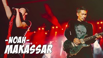NOAH - Makassar | #KeterkaitanKeterikatan