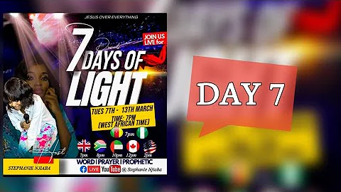 7 DAYS OF LIGHT | FINAL
