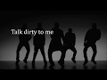 Jason Derulo Talk Dirty To Me VIDEO LYRICS