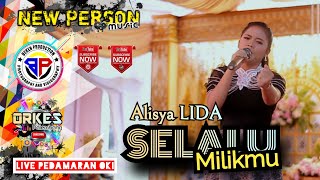 New Person Music | Selalu Milikmu | Alisya LIDA | Live Srinanti Pedamaran OKI | Beken Production