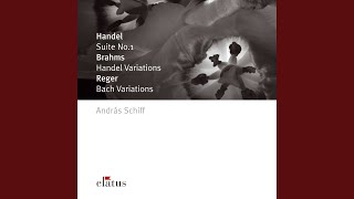 Handel : Suite No.1 in B flat major HWV434 : III Aria con variazioni
