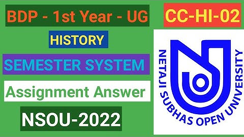 CC-HI-02 assignment Answer 2022 | History Hons paper 2 | Nsou Assignment MCQ answer