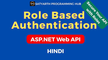Role-Based Authentication in ASP.NET Web API (Hindi) – Secure Your API with Roles🔥🔥