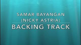Samar Bayangan (Nicky Astria) - Backing Track