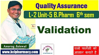 VALIDATION_- Calibration & Validation || L-2 Unit-5 |  Pharmaceutical Quality Assurance  6th sem