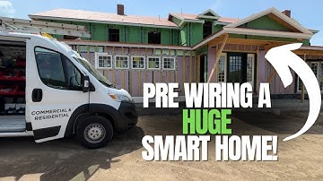 Pre Wiring a Huge Smart Home!