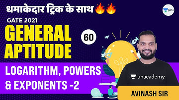 Logarithm, Powers & Exponents - 2 | Lec 60 | General Aptitude | GATE/ESE 2021 Exam