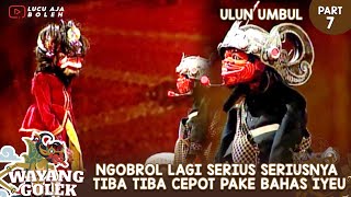 NGOBROL LAGI SERIUS SERIUSNYA TIBA TIBA CEPOT PAKE BAHAS ROBOT - WAYANG GOLEK ASEP SUNANDAR SUNARYA