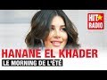 LE MORNING DE L'ÉTÉ - HANANE EL KHADER