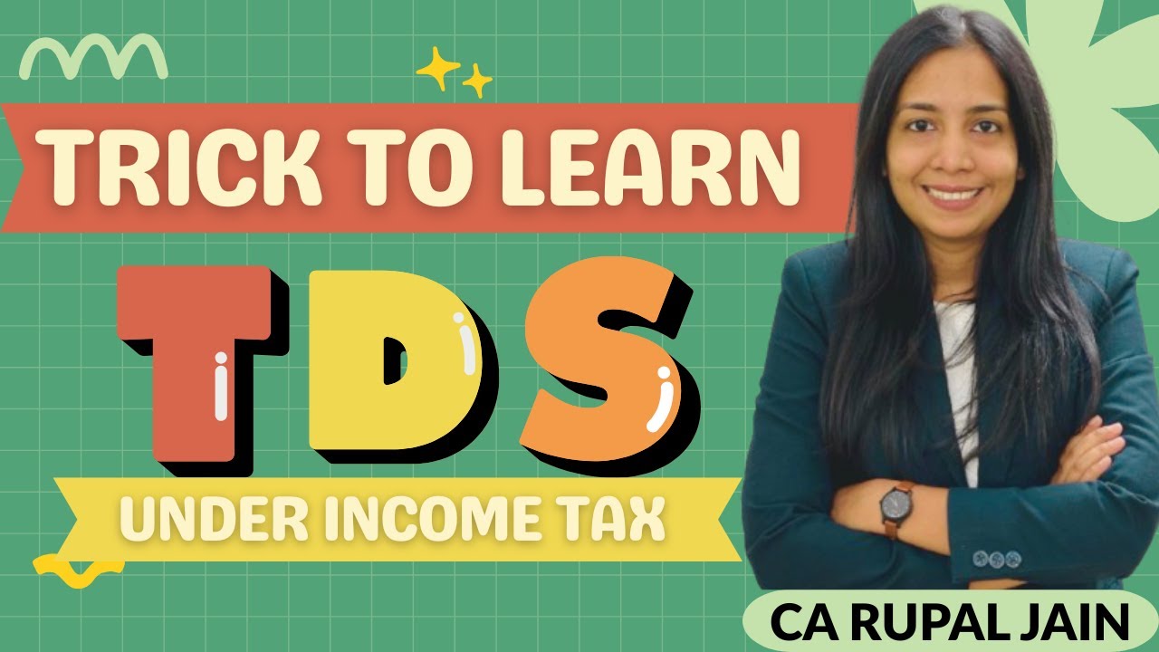 Tricks to learn TDS,TCS & Advance Tax
