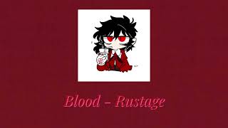 Blood - Rustage