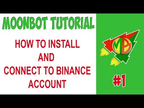 Moon Bot  -  How to install and Connect to Exchange platform
