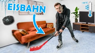 EISBAHN in der Wohnung - das hätten wir zu Hause nie gedurft!