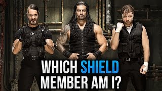 Which Shield Member Am I? (WWE Personality Quiz)