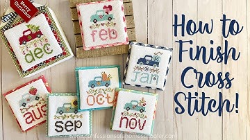 How to Finish Cross Stitch // TUTORIAL #flosstube