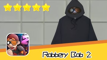 Robbery Bob 2 Seagull Bay Level 11 Walkthrough Black Hood Suit Recommend index five stars