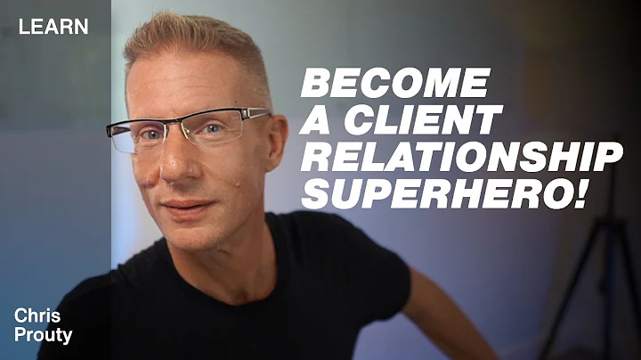 The Client Relationship: A BREAKTHROUGH guide to becoming a ROCKSTAR with your clients! Chris Prouty