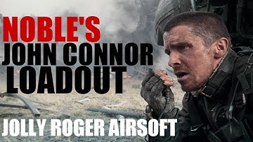 John Connor Inspired Loadout - Jolly Roger Airsoft -Noble