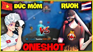 FREE FIRE | Đức Mõm VS Ruok, Kèo Oneshot Siêu Căng Thẳng Với Trùm Thái Lan !!!