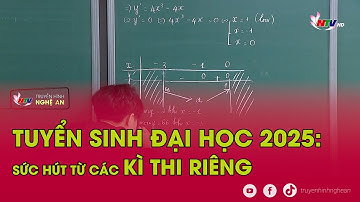 Tuyển sinh Đại học 2025:  Sức hút từ các kì thi riêng